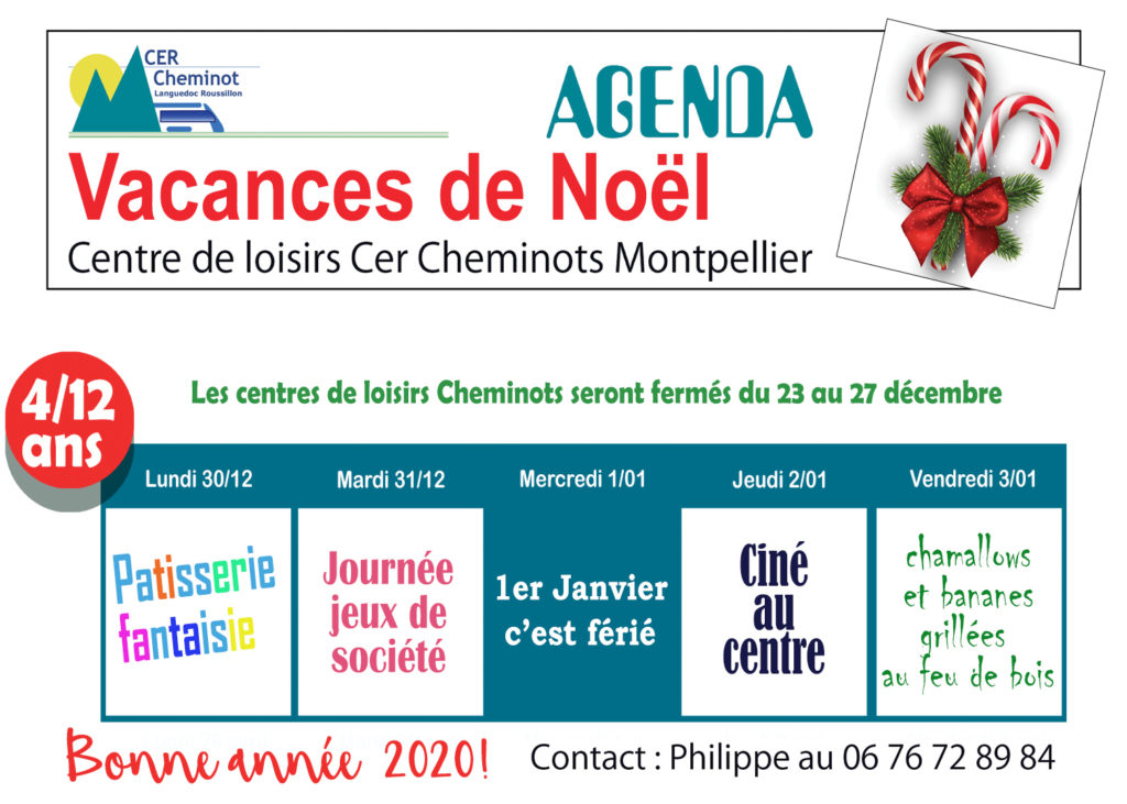 Agenda vacances de Noël centre de loisirs CER - Montpellier (fermé du 23 au 27/12)