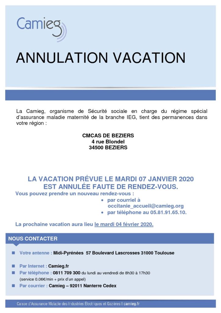 CAMIEG - Annulation Vacation du 7 janvier 2020 à Béziers