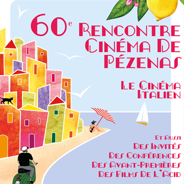 60eme rencontre Cinéma de Pézenas - Le Cinéma Italien