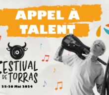 Festival de Torras : Appel à talent !
